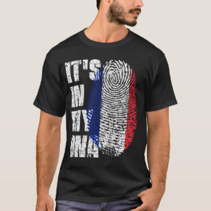 IT'S IN MY DNA France Flag Boy Girl Gift T-Shirt