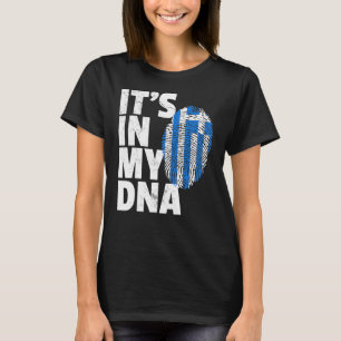 Its In My Dna Greek Greece Flag Pride National Cou T-Shirt