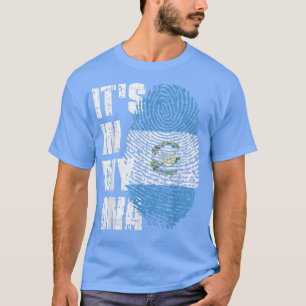 IT'S IN MY DNA Guatemala Flag Guatemalan  T-Shirt