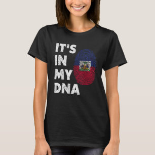IT'S IN MY DNA Haiti Haitian Flag Pride Men Women  T-Shirt