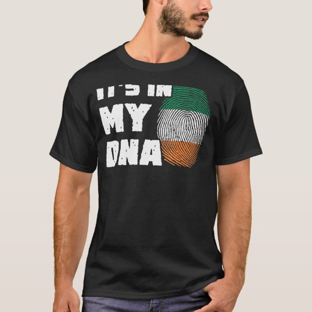 It's In My DNA Ireland Flag Fingerprint Men Women T-Shirt (Front)