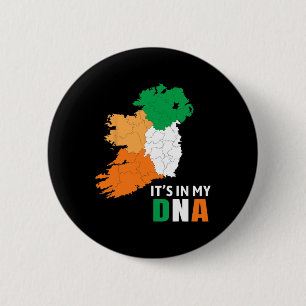It's In My Dna Ireland Irish Flag Gifts Men Women  6 Cm Round Badge