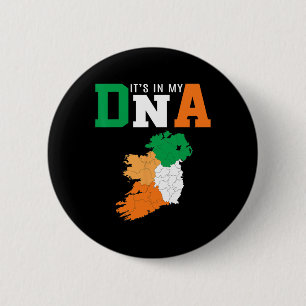 It's In My Dna Ireland Irish Flag Gifts Men Women  6 Cm Round Badge