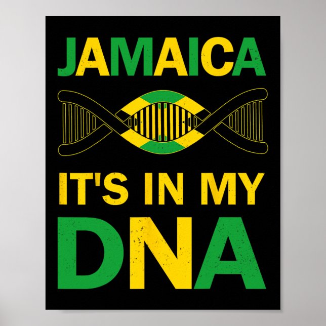 It's In My Dna Jamaican Independence Day Since 196 Poster (Front)