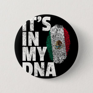 It's In My Dna Mexican Mexico Flag Cinco De Mayo G 6 Cm Round Badge