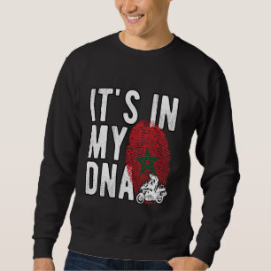 It's in My DNA Morocco Flag Moroccan motorcycle ri Sweatshirt