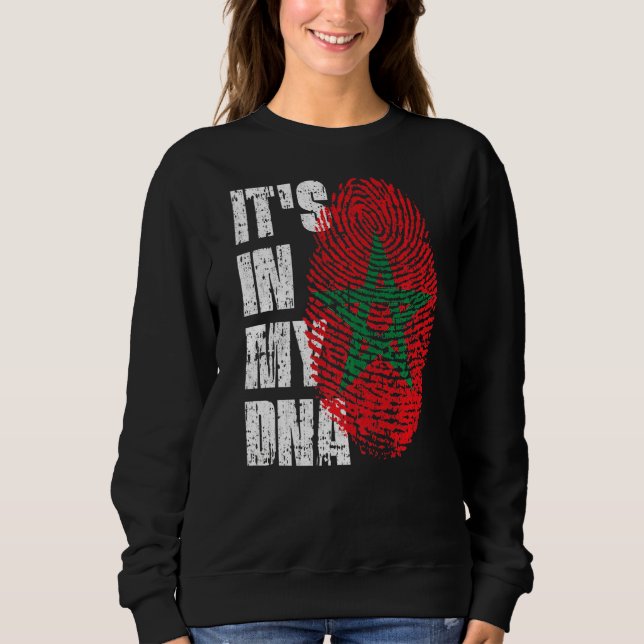 It's In My Dna Morocco Flag Moroccan Sweatshirt (Front)