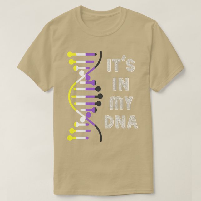 Its In My DNA Nonbinary Flag LGBT Third Gender Non T-Shirt (Design Front)