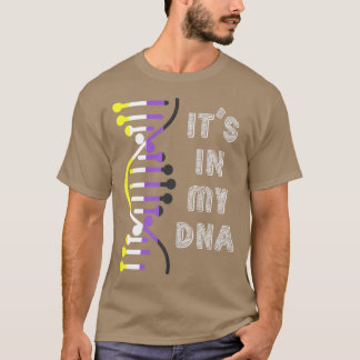 Its In My DNA Nonbinary Flag LGBT Third Gender Non T-Shirt