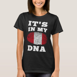 Its In My DNA Peru Flag Peruvian T-Shirt
