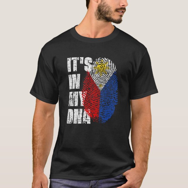 IT's IN MY DNA Philippines Flag Filipino T-Shirt (Front)