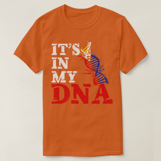 Its in my DNA Philippines T-Shirt (Design Front)