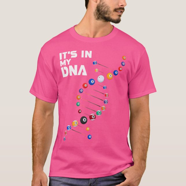 It'S In My Dna Pool Billiard T-Shirt (Front)