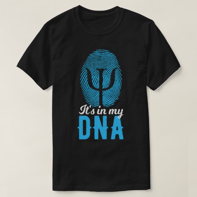 It's In My DNA Psi Symbol Fingerprint Psychotherap T-Shirt (Design Front)