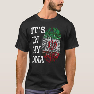 It's in my DNA quote Flag of Iran fingerprint T-Shirt