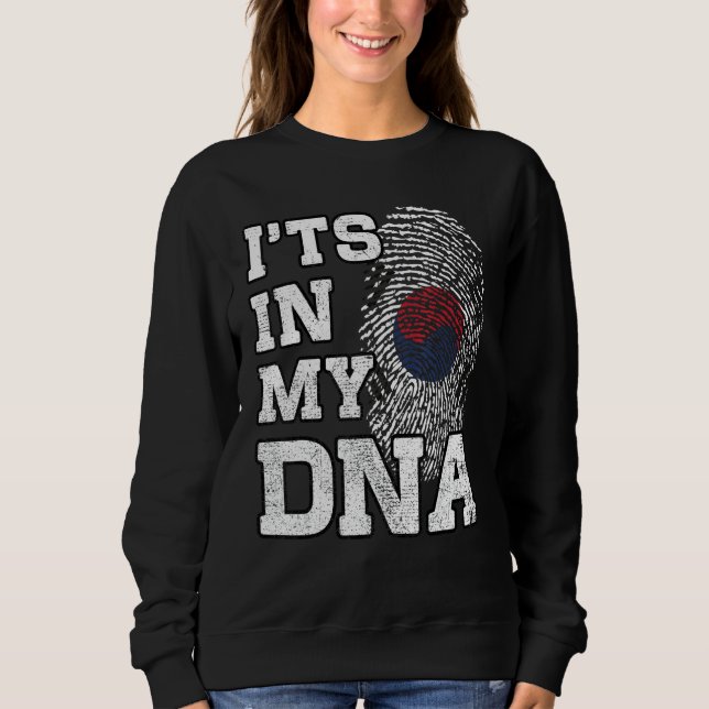 It's In My DNA South Korean Fingerprint Proud Kore Sweatshirt (Front)