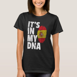 It's In My Dna Spanish Spain Flag National Pride R T-Shirt