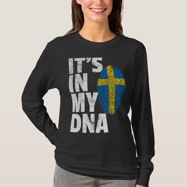 It's In My Dna Sweden Swedish Flag   Men Women T-Shirt (Front)