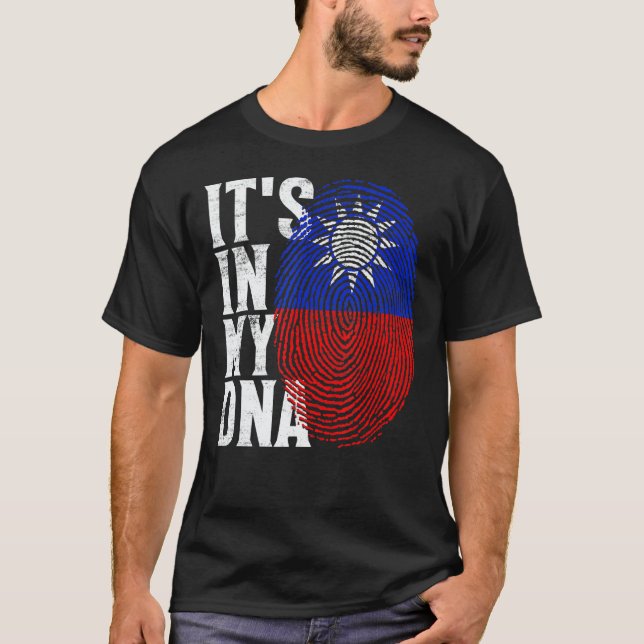 It's In My DNA Taiwan Flag Fingerprint Taiwan Taiw T-Shirt (Front)