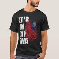 IT'S IN MY DNA Taiwan Flag