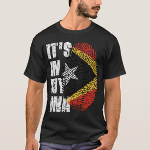 IT'S IN MY DNA Timor-Leste Flag Boy Girl Gift T-Shirt