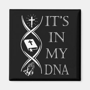 Its In My Dna Trust God Jesus Christian Faith Men Magnet