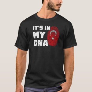 It's In My DNA Turkey Flag Fingerprint Men Women T-Shirt