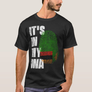 IT'S IN MY DNA Zambia Flag T-Shirt