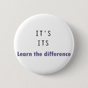 It's Its Grammar 6 Cm Round Badge