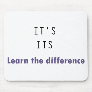 It's Its Grammar Mouse Pad