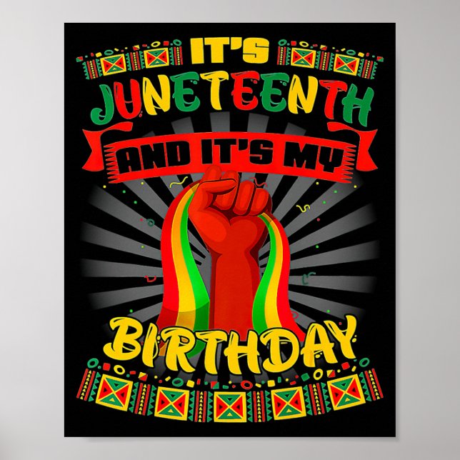 its juneteenth and my birthday african black junet poster (Front)