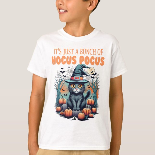 It's Just A Bunch Of Hocus Pocus Shirt  (Front)