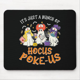It's Just A Bunch Of Hocus Poke-us Mouse Pad