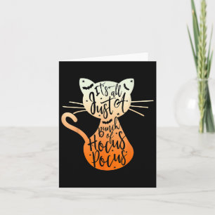 Its Just A Bunch Of Hocuss Pocus Halloween Cat Lov Card