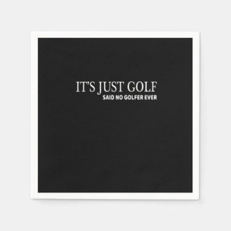 It's Just Golf T-shirt for Golfers Funny Golfing T Napkin