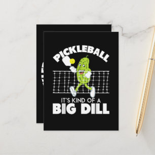 It's Kind of A Big Dill - Funny Pickleball Paddle Announcement Postcard