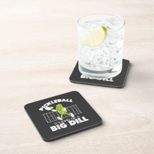 It's Kind of A Big Dill - Funny Pickleball Paddle Coaster