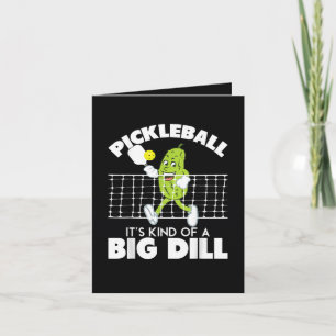 It's Kind of A Big Dill - Funny Pickleball Paddle Holiday Card