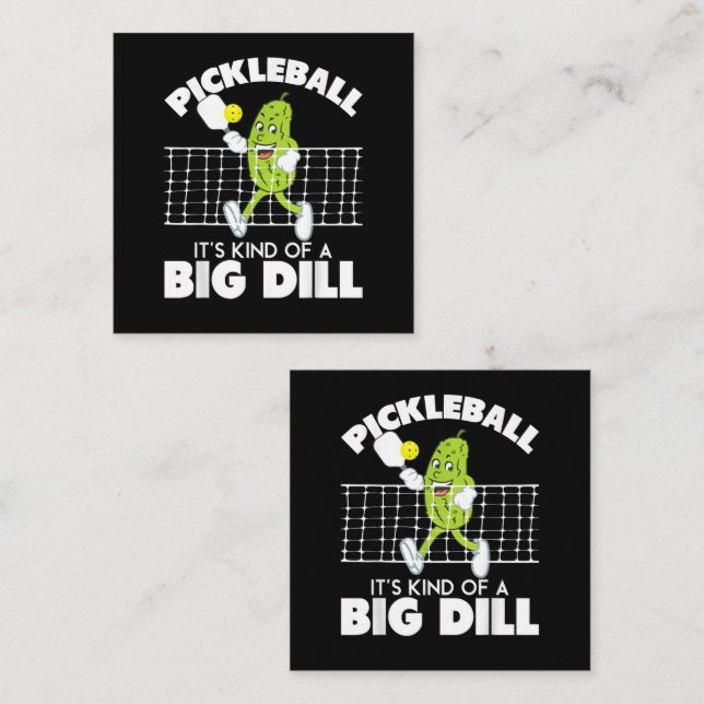 It's Kind of A Big Dill - Funny Pickleball Paddle Loyalty Card (Front/Back)