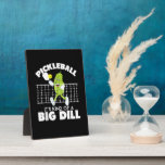 It's Kind of A Big Dill - Funny Pickleball Paddle Plaque<br><div class="desc">It's Kind of A Big Dill - Funny Pickleball Paddle</div>