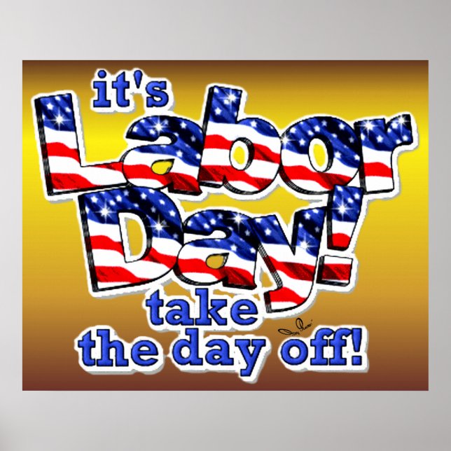 Its Labour Day Print (Front)