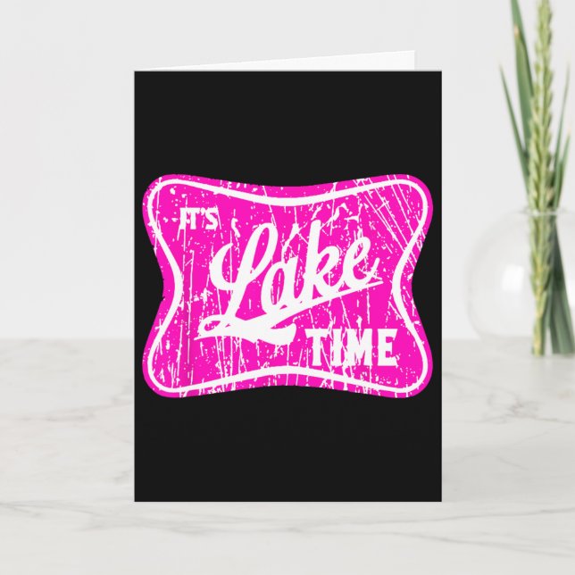 It's Lake Time  Card (Front)