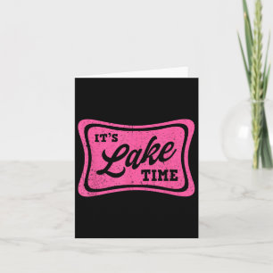 Its Lake Time, Retro Lake Life, Summer Lake Days V Card