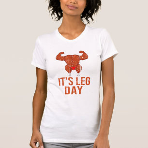 It's Leg Day Turkey Legs Pun Thanksgiving Gym Pun  T-Shirt