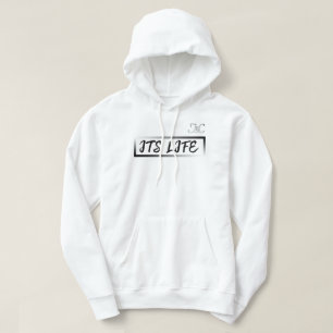It's Life White Hoodie