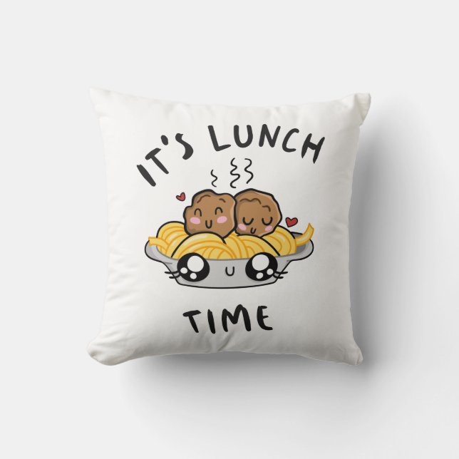 It's Lunch Time Cushion (Front)