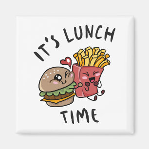 It's Lunch Time Magnet