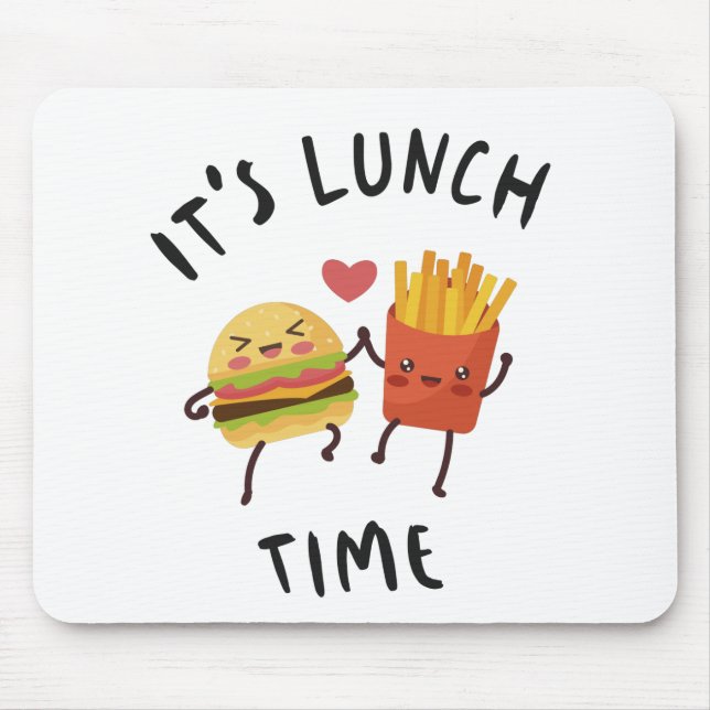 It's Lunch Time Mouse Pad (Front)