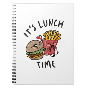 It's Lunch Time Notebook