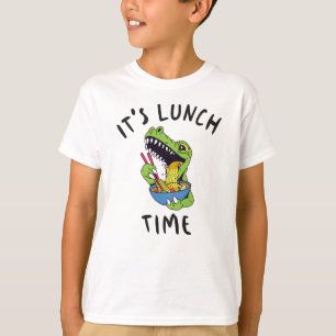 It's lunch time T-Shirt